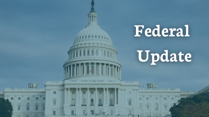 An image of the U.S. capitol building with the words "Federal Update" over it.